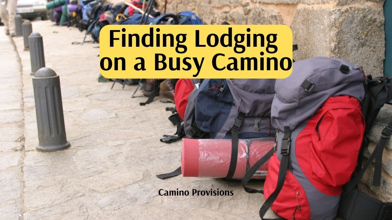 Finding Lodging on a Busy Camino