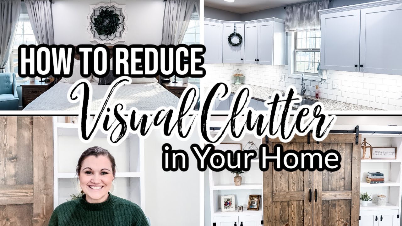 HOW TO REDUCE VISUAL CLUTTER IN YOUR HOME | Minimalist Family | Declutter