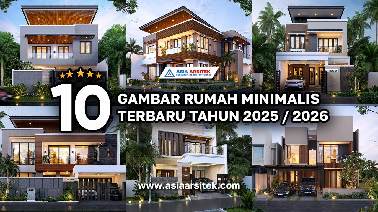 10 GAMBAR RUMAH MINIMALIS TERBARU 2025 - Asia Arsitek