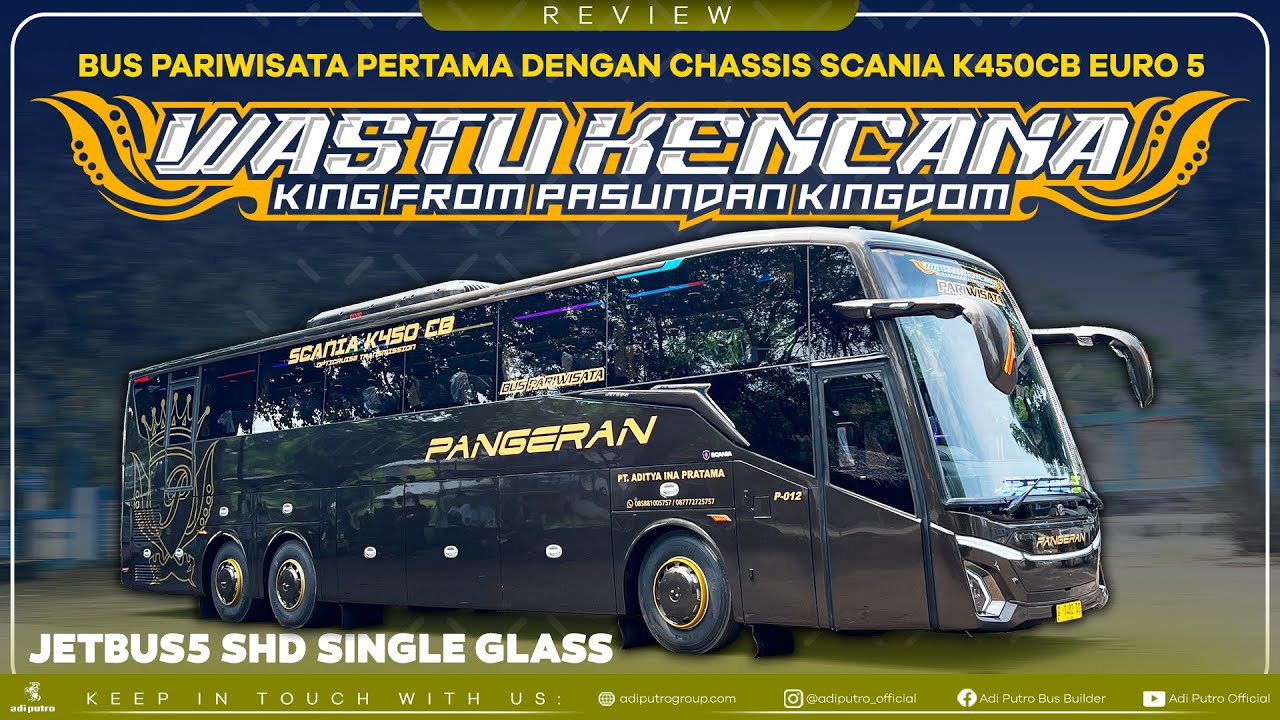 TERBARU DI PO PANGERAN : Jetbus5 SHD Single Glass Chassis SCANIA K450CB Pertama di Bus Pariwisata