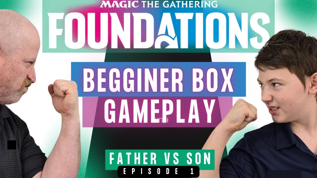MTG Foundations Beginner Box Gameplay - MTG Beginner Box - Father vs Son - 1st MTG Game - MTG