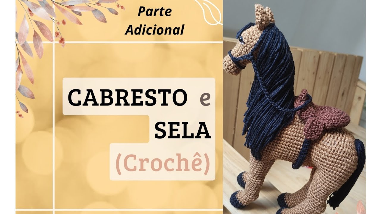 Parte Adicional - CAVALO REALISTA 🐎🧶