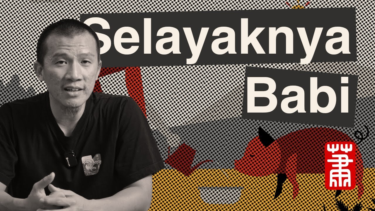 Selayaknya Babi