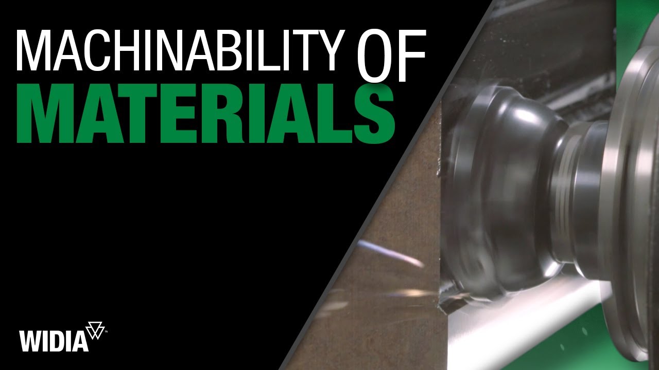 Machinability of materials
