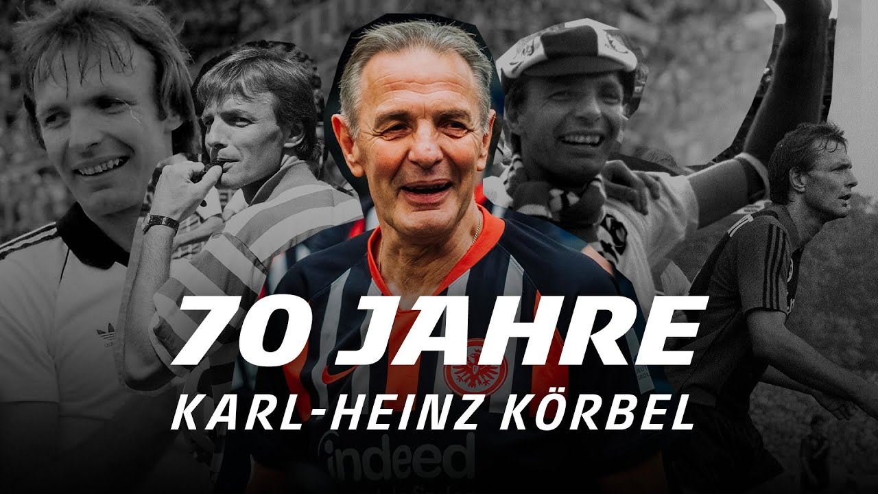 Ein Leben für die Eintracht I Charly Körbel feiert 70. Geburtstag I Das Charly-Körbel-Portrait