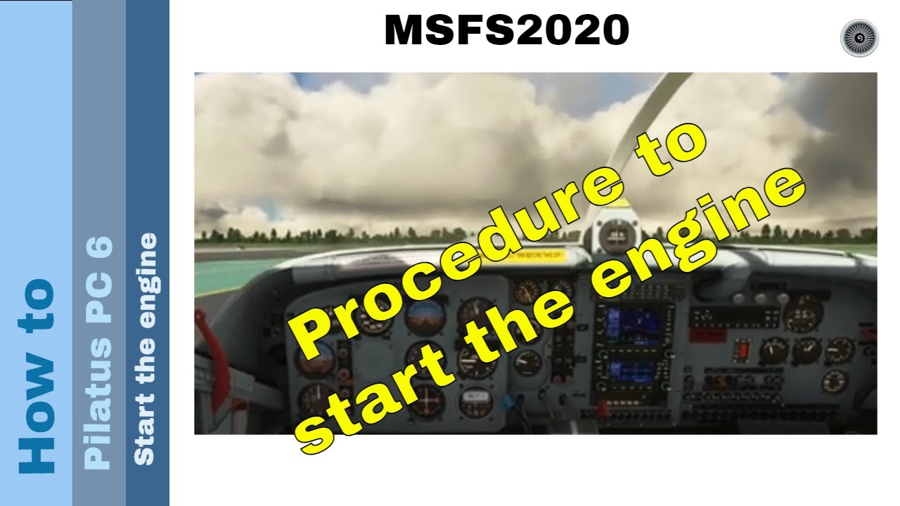Flight Simulator 2020 - How to - Pilatus PC 6 - Start the engine