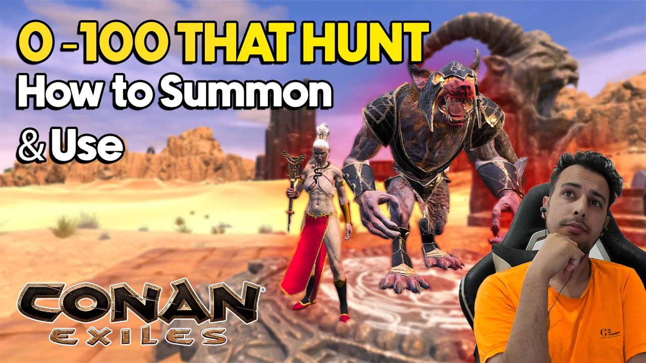 Как призвать «Эту Охоту» (Conan Exiles) — Полное руководство по сюжетной линии и награды