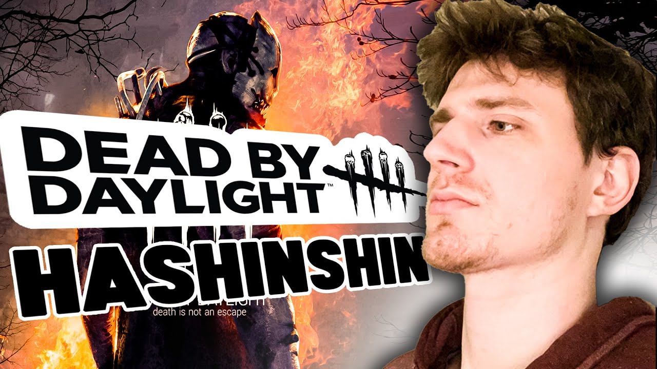 DEAD BY DAYLIGHT closest to a horror game I'll play | hashinshin live