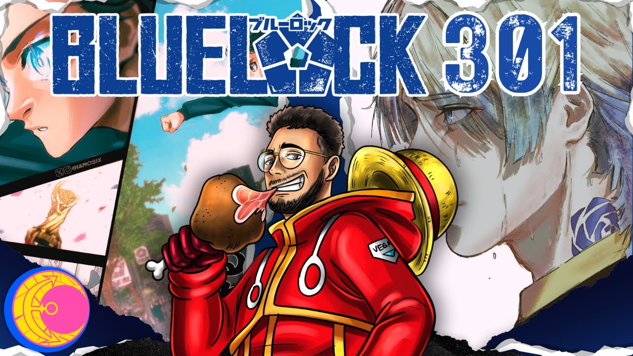 KAISER & NESS SITTING IN A TREE! Blue Lock Chapter 301 | Blue Lock Live Reaction W/ @Roronoa_danny