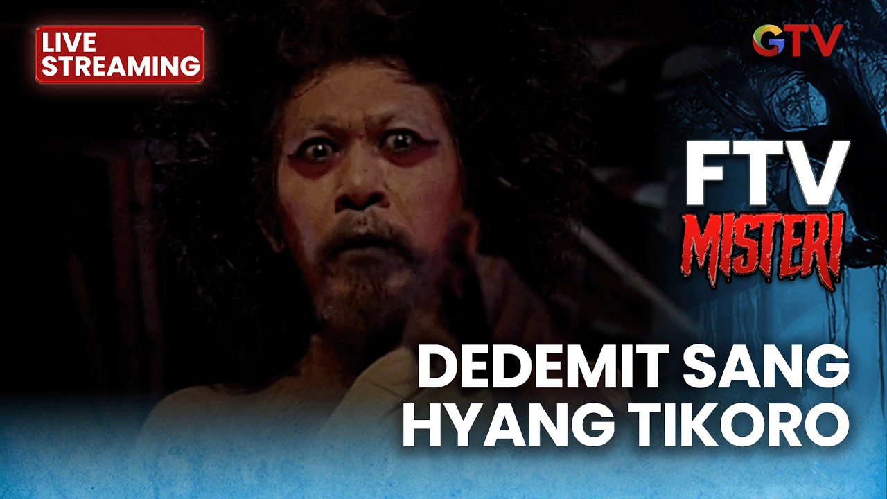 🔴 DEDEMIT SANG HYANG TIKORO | LIVE FTV MISTERI | 2 MARET 2026