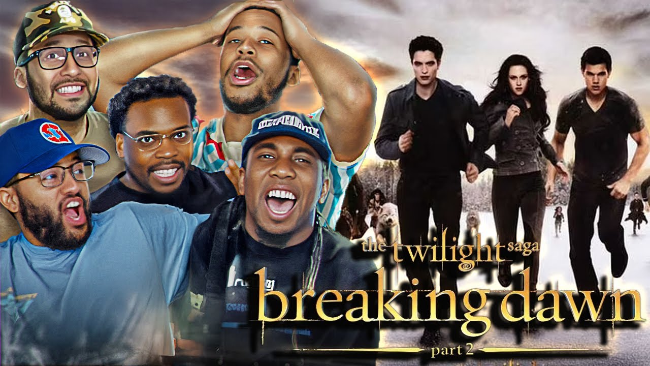 Breaking Dawn 2 Was the Best TWILIGHT Film!!! Twilight Breaking Dawn pt.2 (Group Reaction)