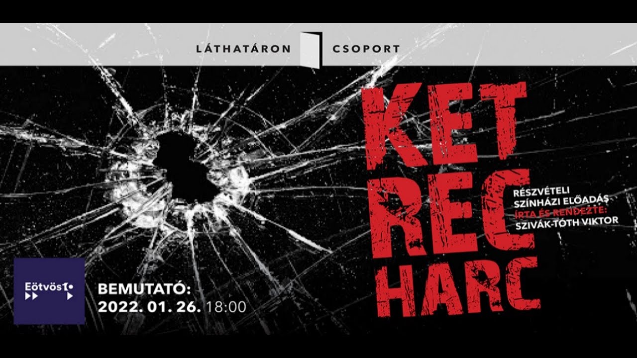 Ketrecharc Teaser - Hosszú