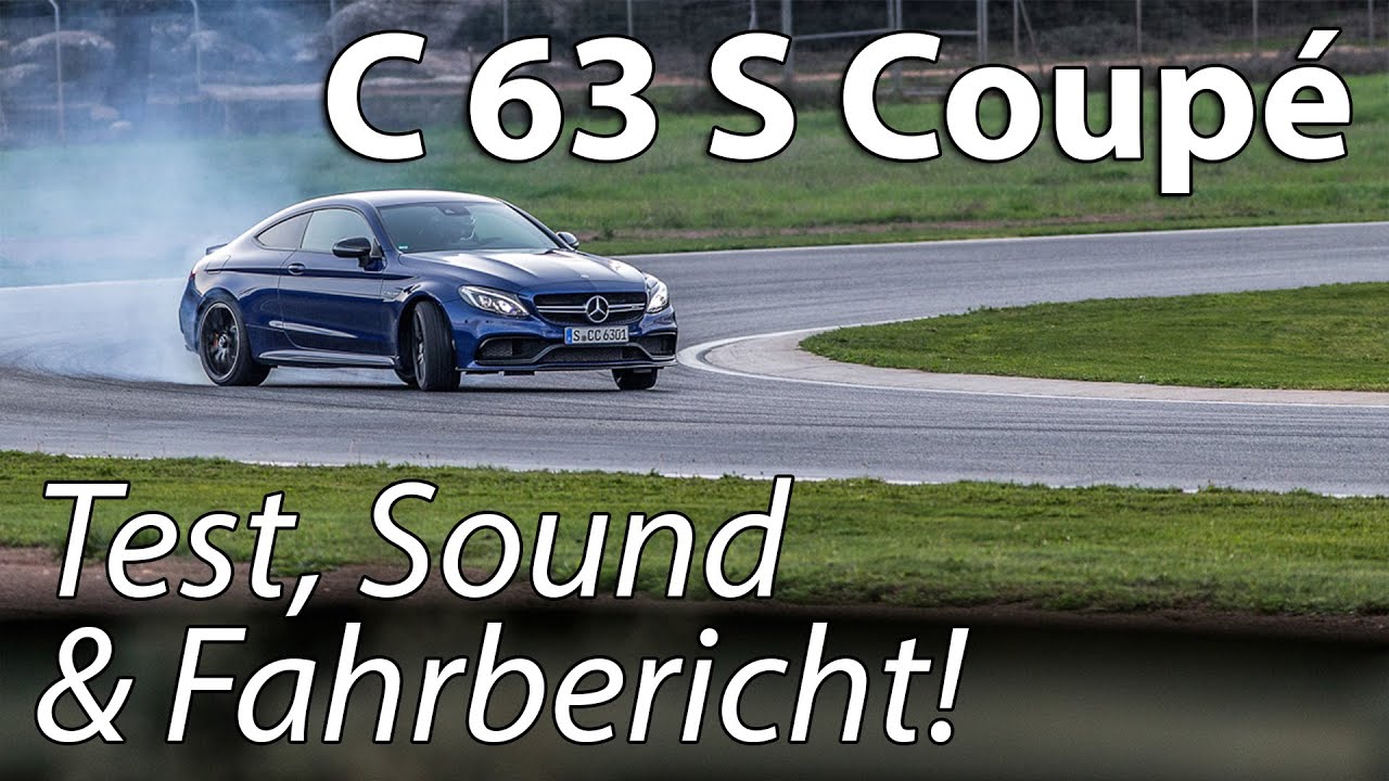 2016 Mercedes-AMG C63 S Coupé | Test, Sound & Fahrbericht!