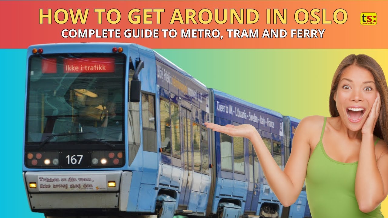 How to get around in Oslo | Full Guide to Metro, Tram and Ferry!