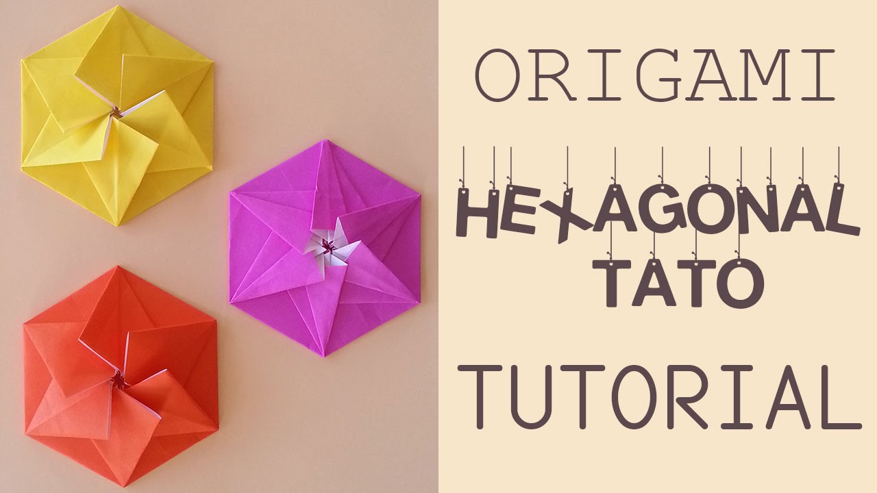 Origami Hexagonal Tato Tutorial