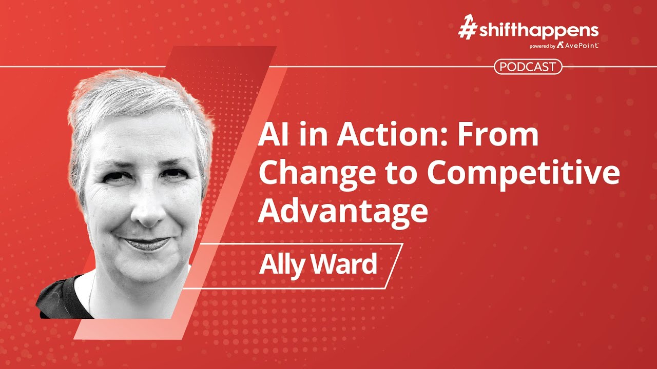 AI in Action: From Change to Competitive Advantage | #shifthappens Podcast