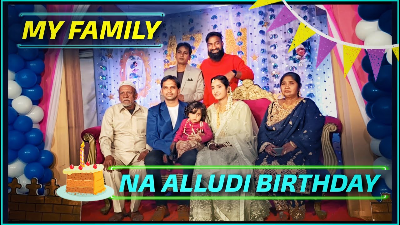 Naa Alludu Birthday || My Family Vlog || Pareshan Family