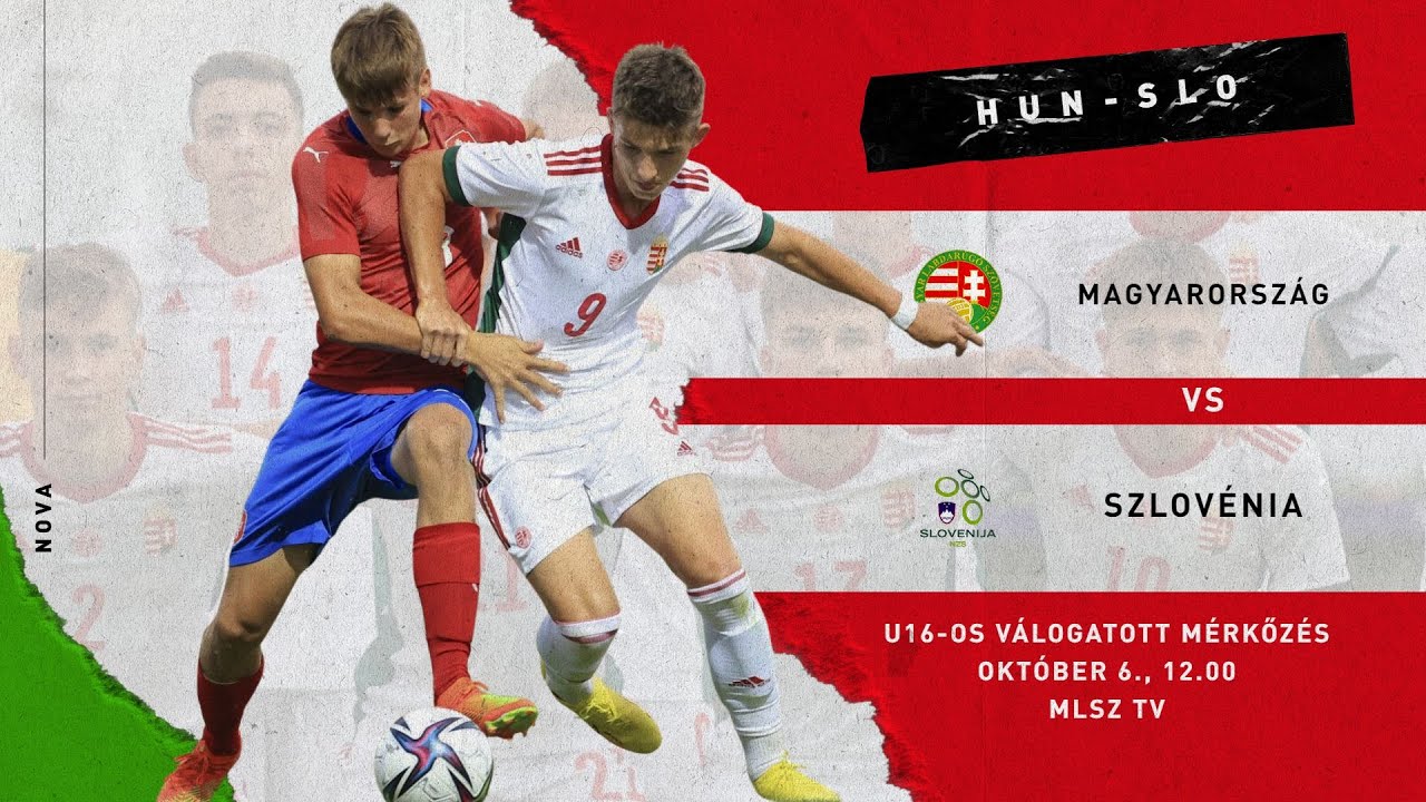 U16-os felkészülési mérkőzés: Magyarország - Szlovénia (2022.10.06. stream)