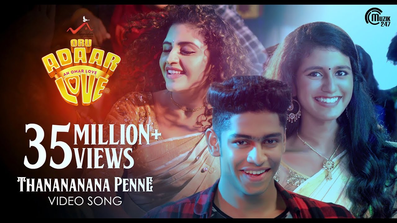 Oru Adaar Love |Thanananana Penne Song| Priya Varrier, Roshan,Noorin Shereef|Shaan Rahman |Omar Lulu