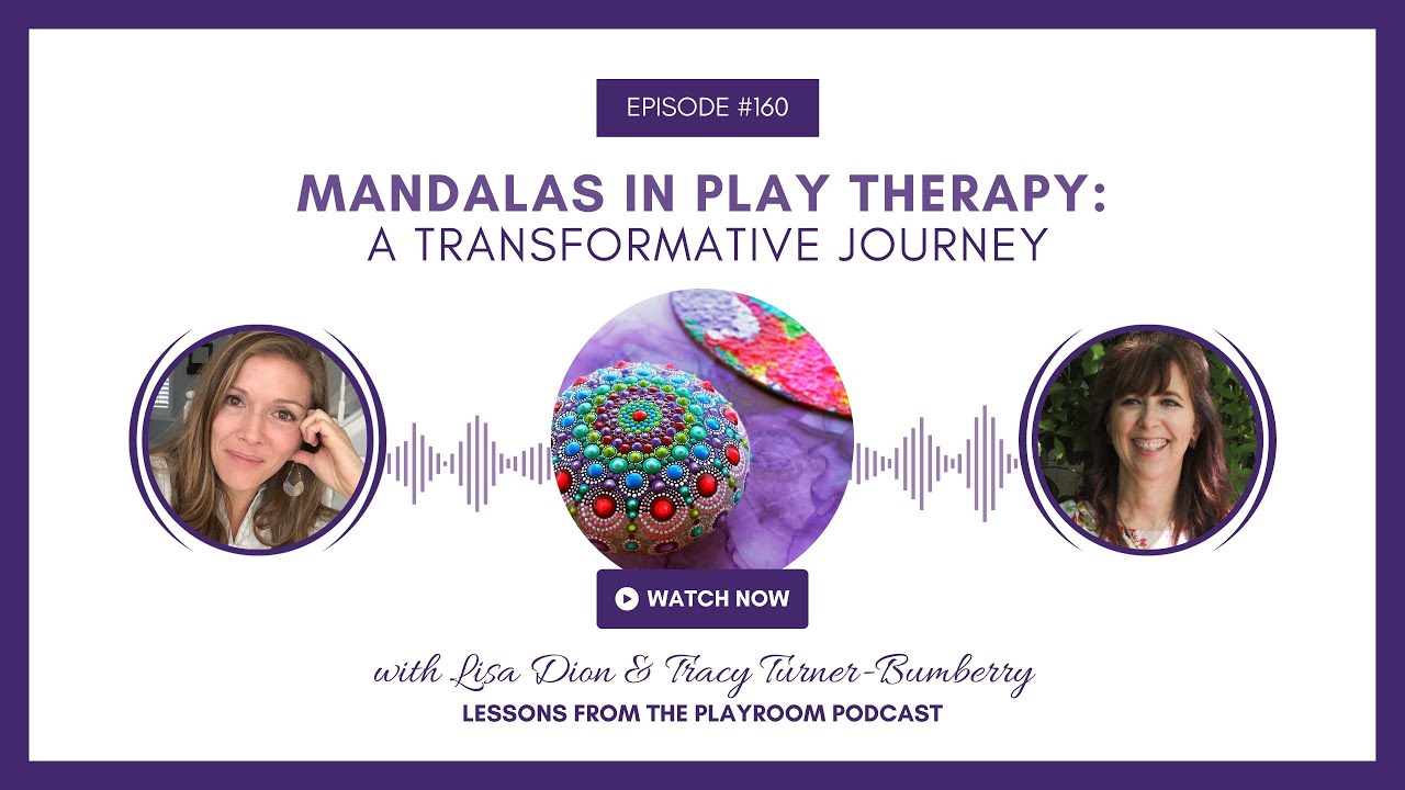 Exploring the Transformative Power of Mandalas in Therapy with Tracy Turner-Bumberry