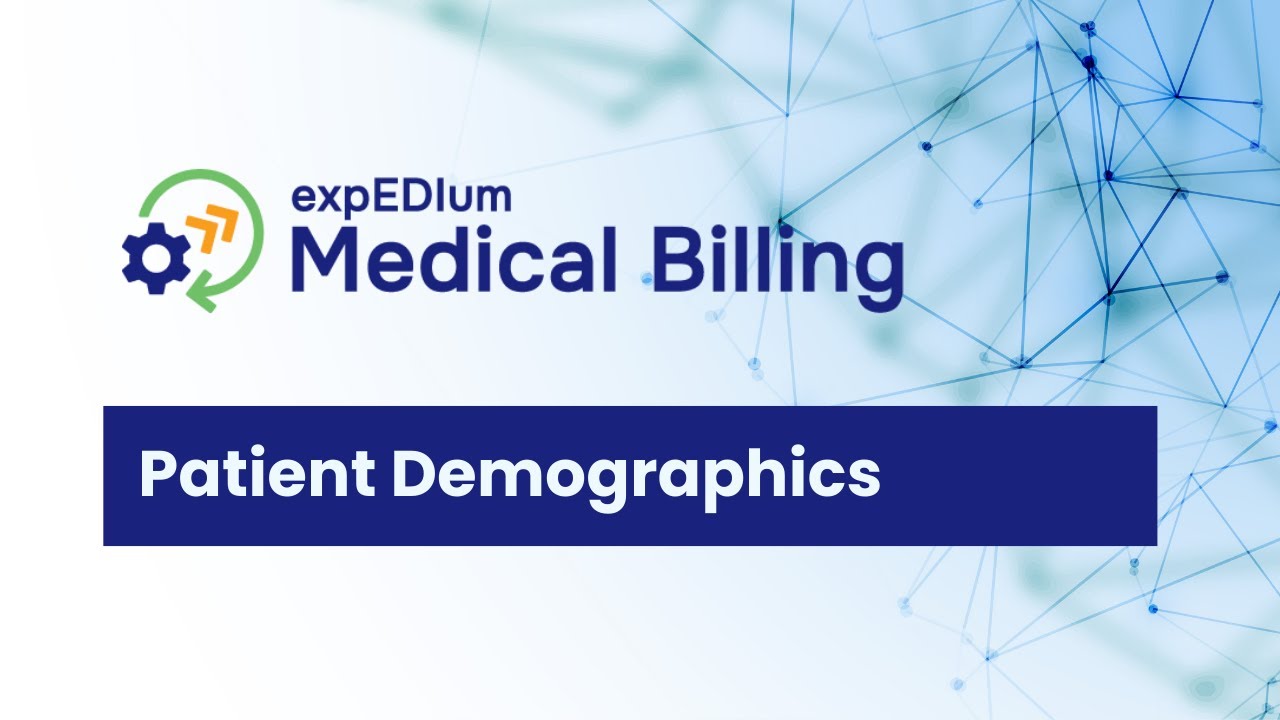 expEDIum Medical Billing Software - Patient Demographics Feature Tutorial