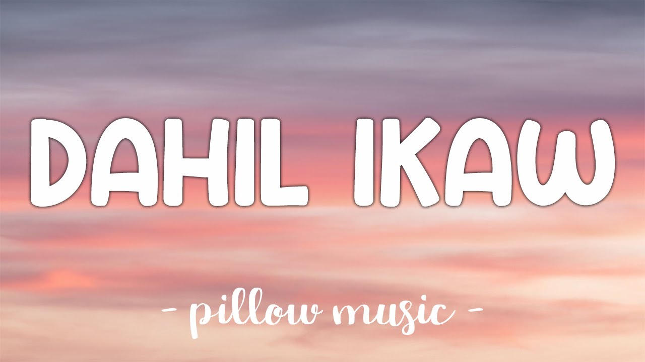 Dahil Ikaw - True Faith (Lyrics) 🎵