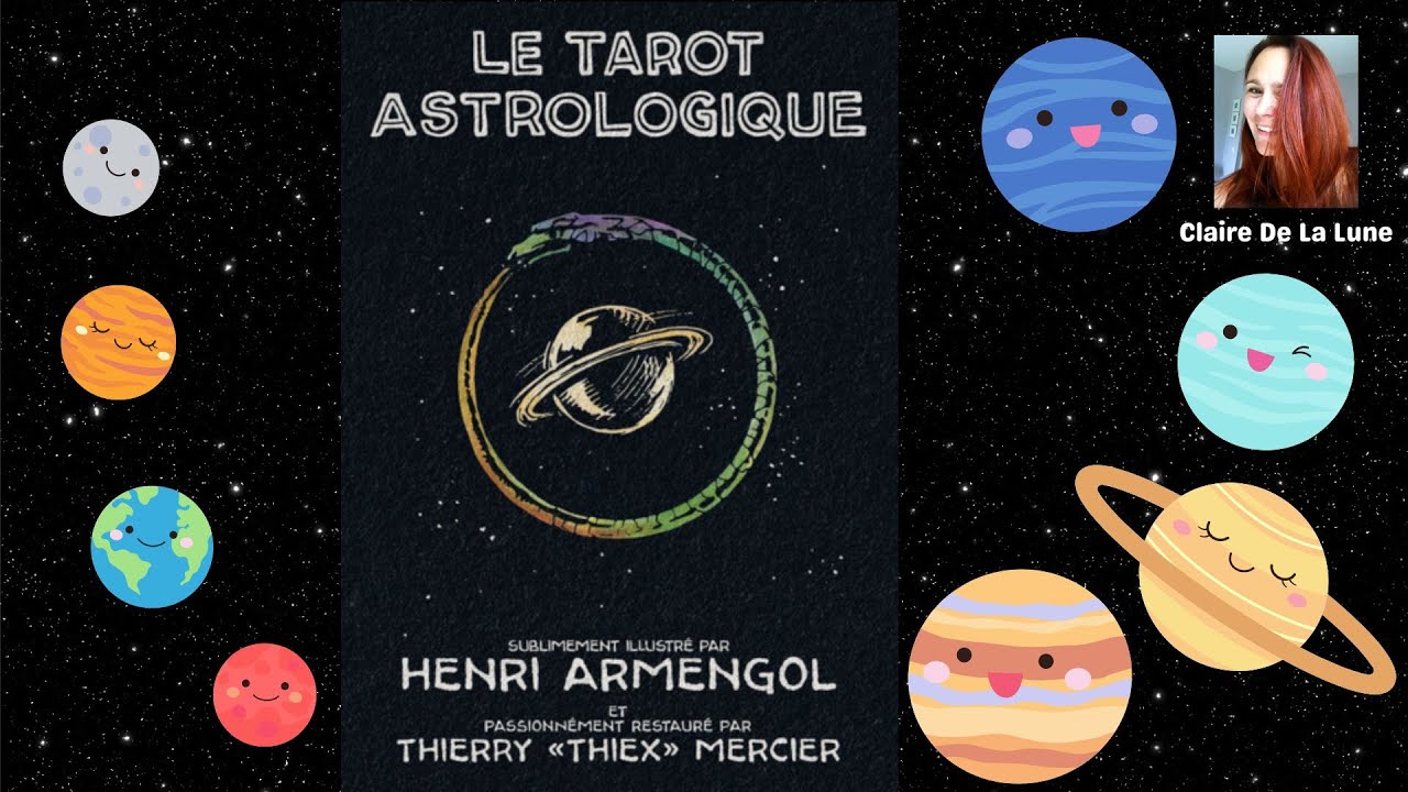 Le Tarot Astrologique, d&eacute;licieusement vintage 💕 (review, vid&eacute;o)
