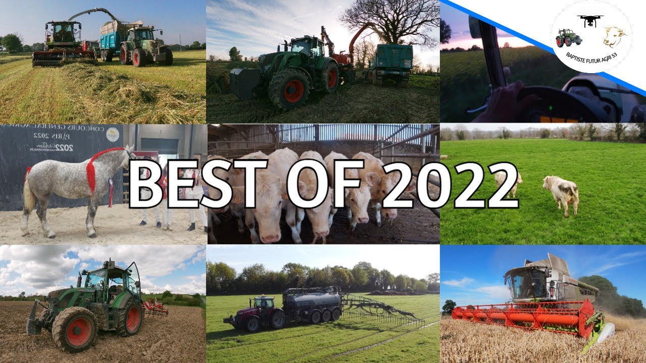 BEST-OF 2022 | Mon année en vidéo 🚜