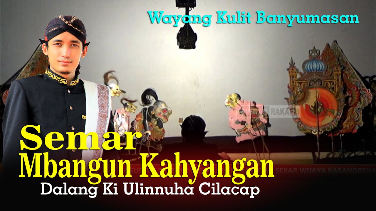 LIVE REC. Wayang Banyumasan || Dalang Ki Ulinnuha Cilacap Lakon Semar Mbangun Kahyangan