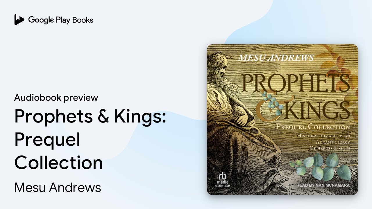Prophets & Kings: Prequel Collection by Mesu Andrews &middot; Audiobook preview