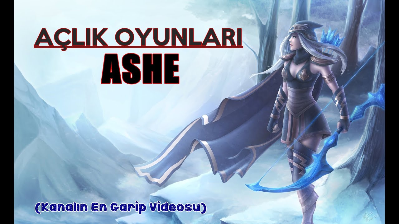 KANALIN EN GARİP VİDEOSU | Açlık Oyunları: Ashe