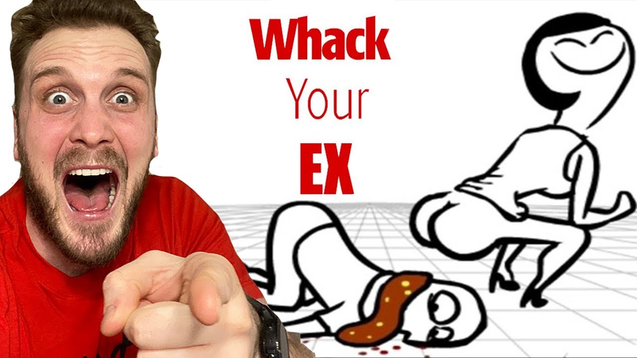 DJEVOJKA ME OSTAVILA I URADILA OVO....(Whack You Ex Igrica)