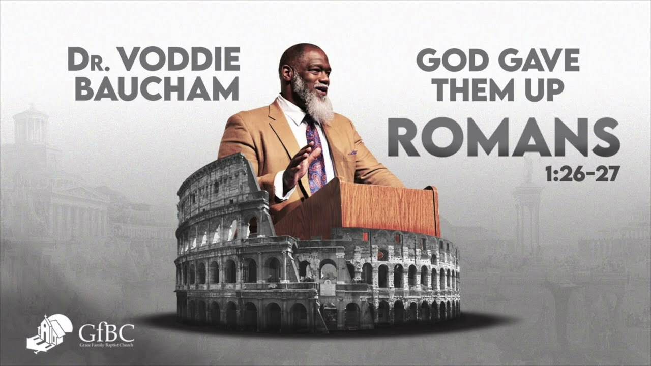 God Gave Them UP - Voddie Baucham #1689 #reformedtheology #voddiebaucham #lgbtq #lgbt #homosexuality