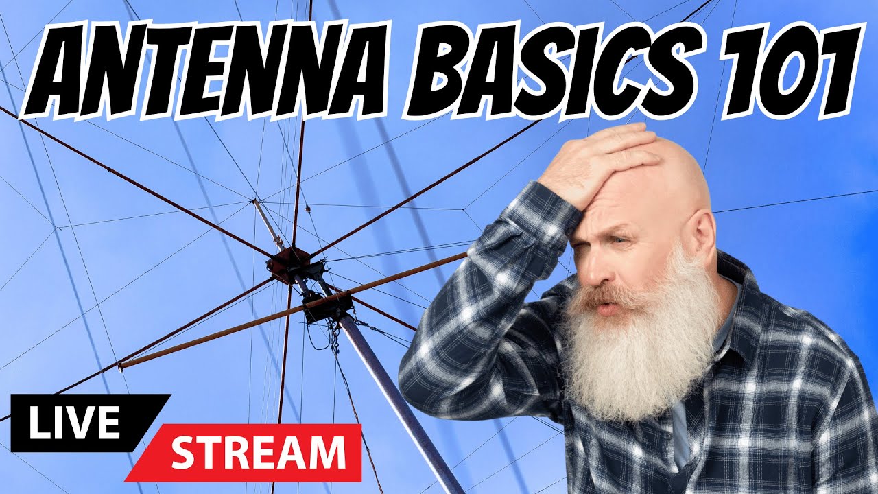 Antenna Basics 101: Understanding the Fundamentals!