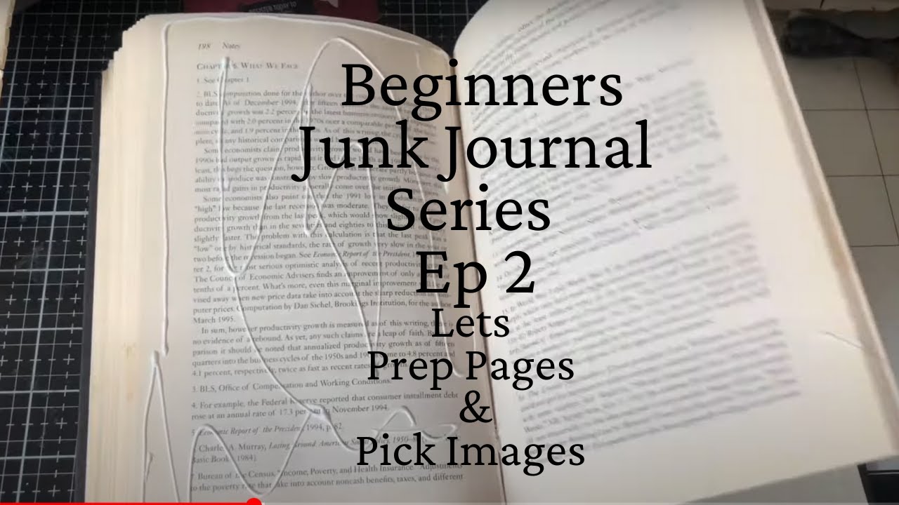 Junk Journal Tutorial for Beginners - Ep 2 Beginners Junk Journal Series