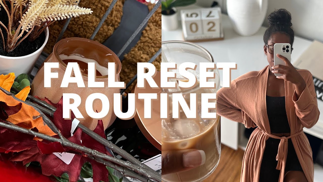 FALL RESET ROUTINE | setting goals, apartment update, cleaning, monthly reset, productive day