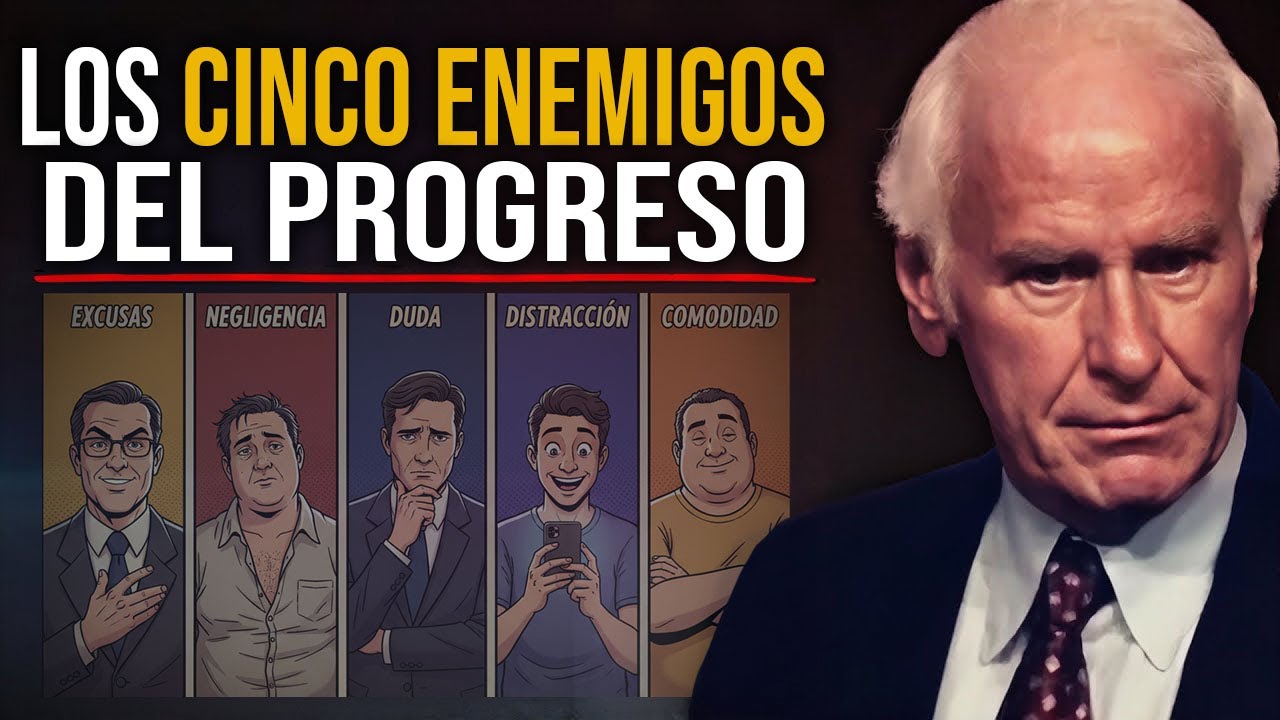 Los Cinco Enemigos del Progreso | Motivaci&oacute;n de Jim Rohn