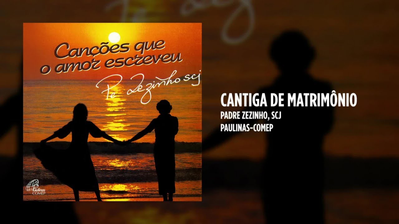 Padre Zezinho, scj - Canções que o amor escreveu - (Álbum completo)