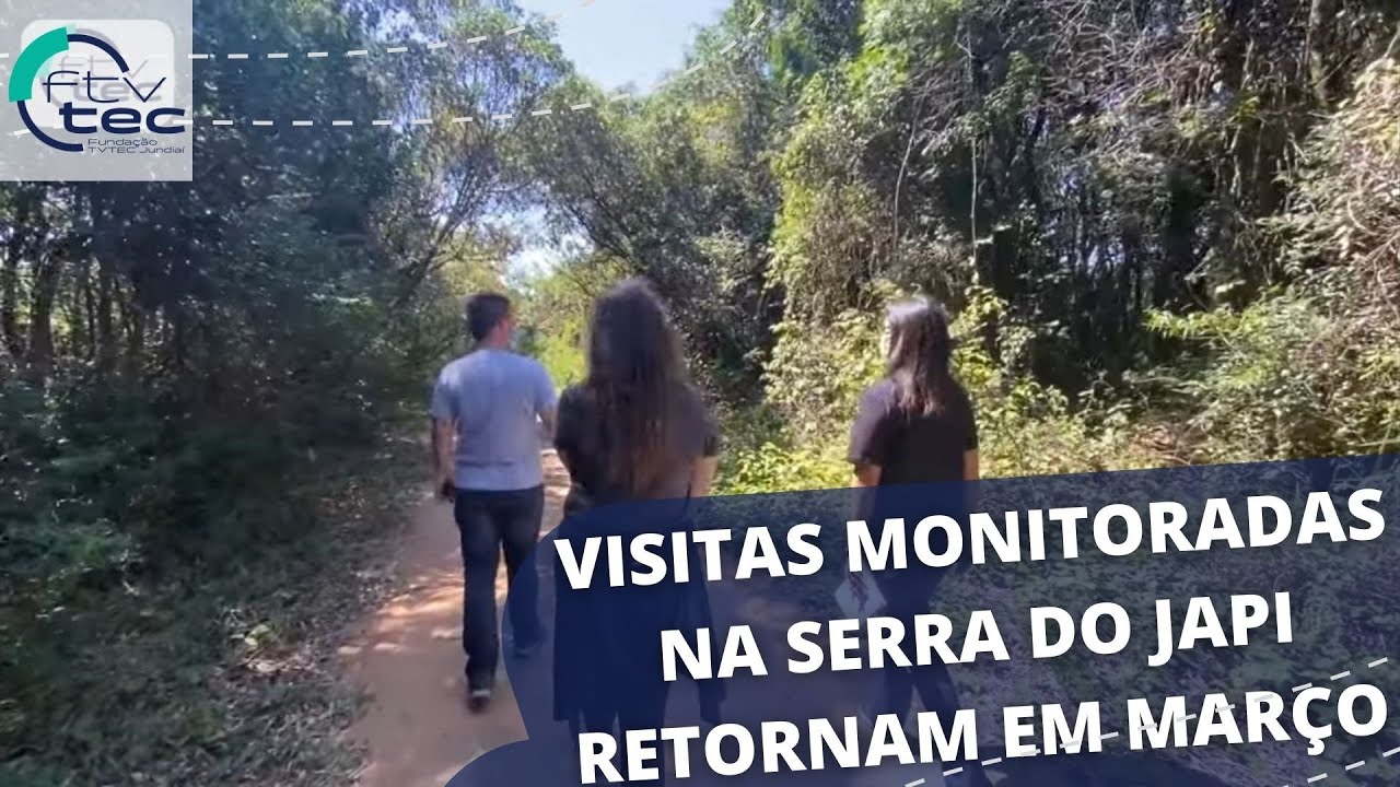 Visita&ccedil;&atilde;o monitorada &agrave; Serra do Japi retorna em mar&ccedil;o