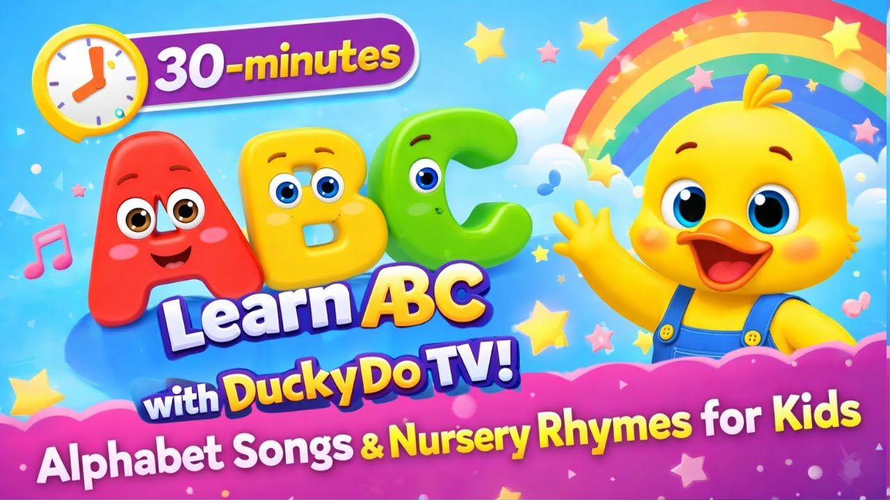 [30-minutes] Learn ABC with DuckyDo TVㅣ#alphabet #song 🎵 and Nursery Rhymes for #kids