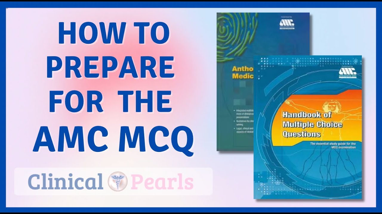 How to prepare for the AMC MCQ Exam | AMC CAT MCQ | IMGs to Australia