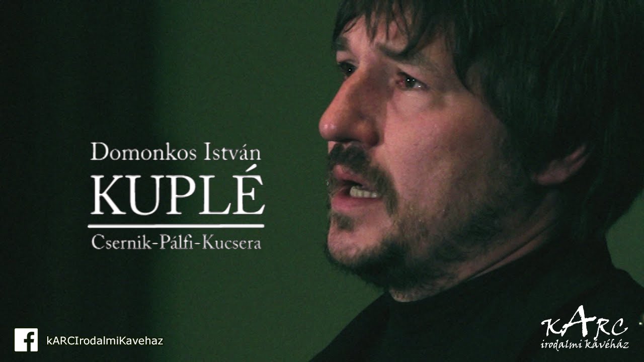 KUPLÉ - Domonkos-Csernik-Pálfi-Kucsera (kArc irodalmi kávéház) élő