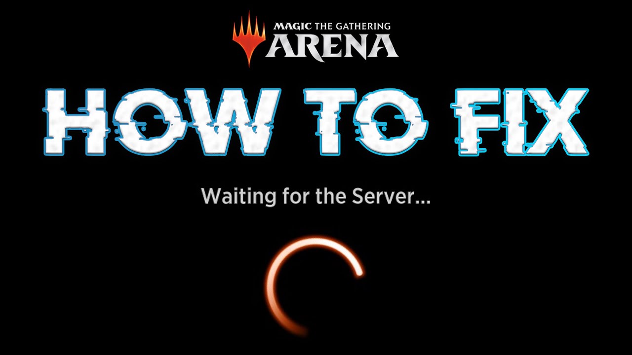 КАК ИСПРАВИТЬ ОШИБКУ/БАГ ОЖИДАНИЯ СЕРВЕРА В MTG ARENA