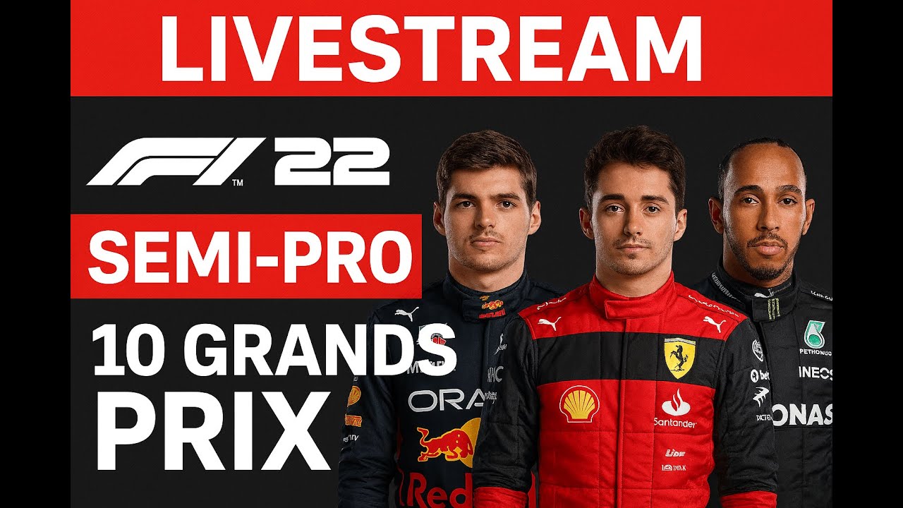 F1 22 Showdown: Max vs Charles vs Lewis – 10 Grand Prix Semi-Pro Challenge!