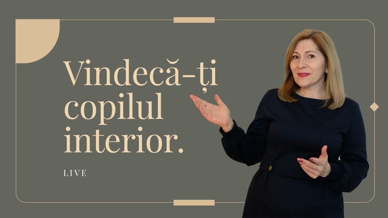 Vindecă-ți Copilul Interior