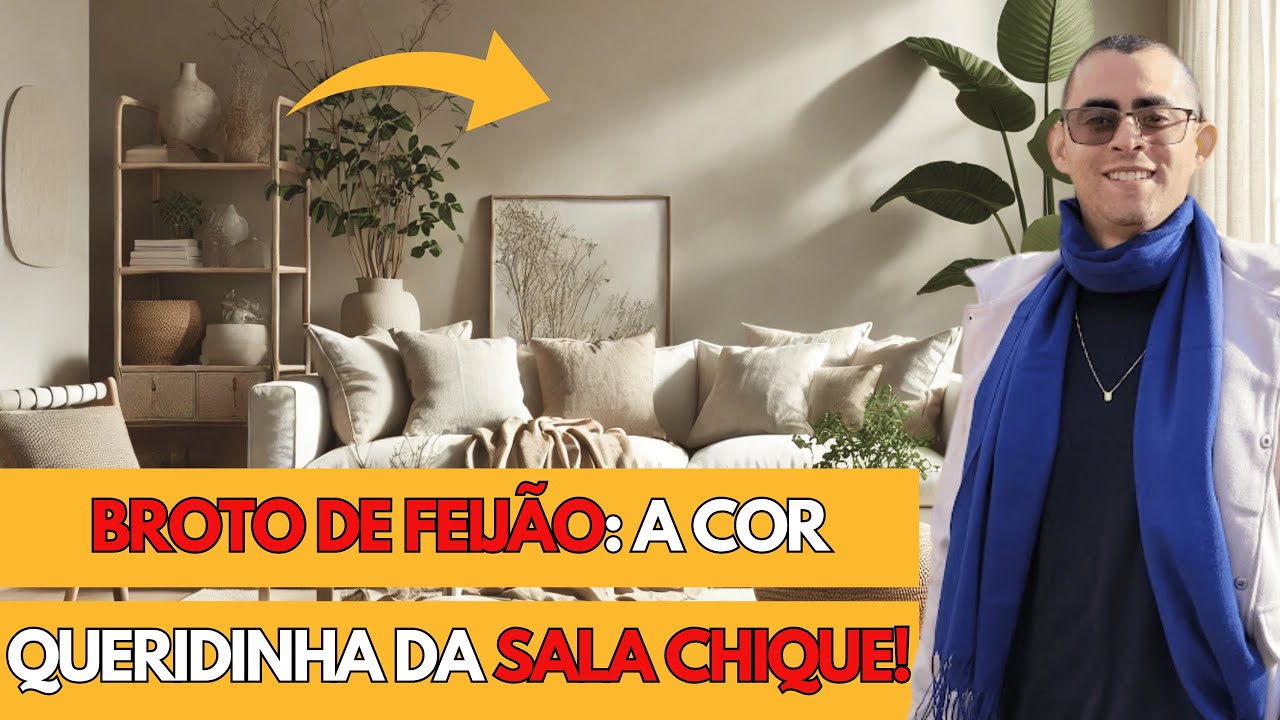 COR: BROTO DE FEIJÃO na Sala de Estar: A Cor que Deixa o Ambiente ELEGANTE!