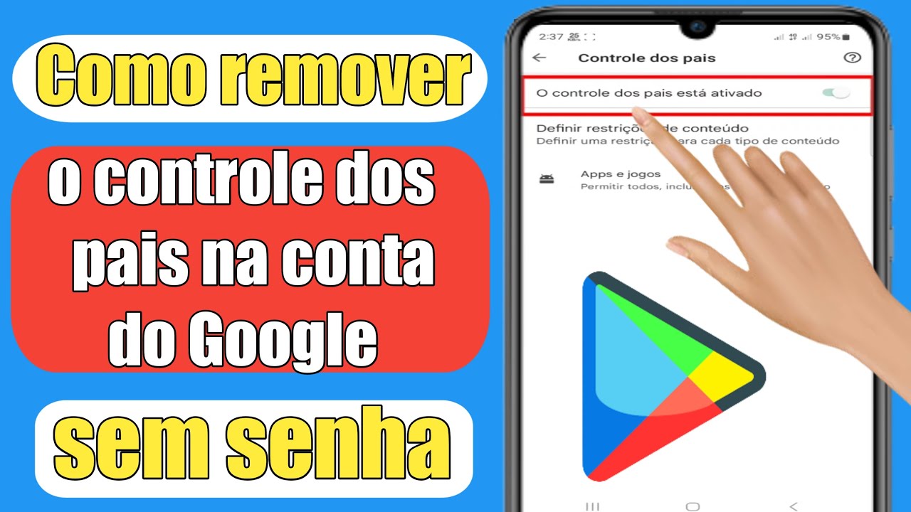 Como remover o controle dos pais na conta do Google sem senha (2024) |