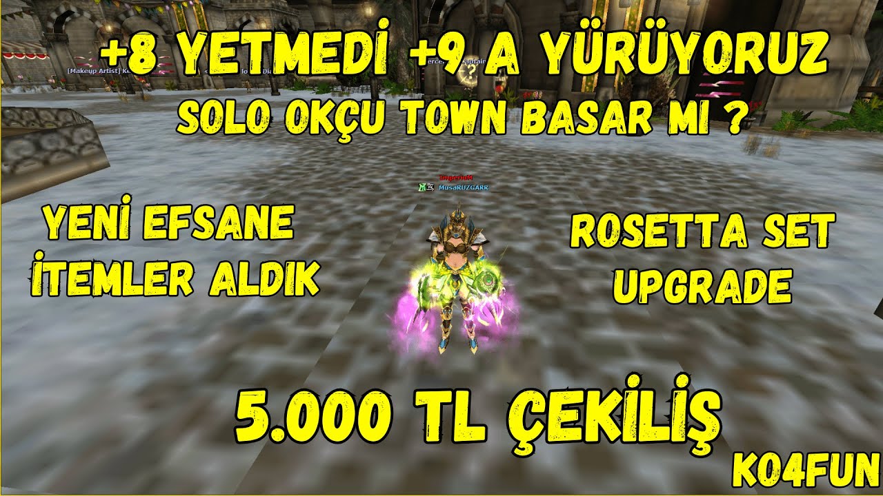 Knight Online | OKÇUYU FULLEYİP TOWNU BASTIK