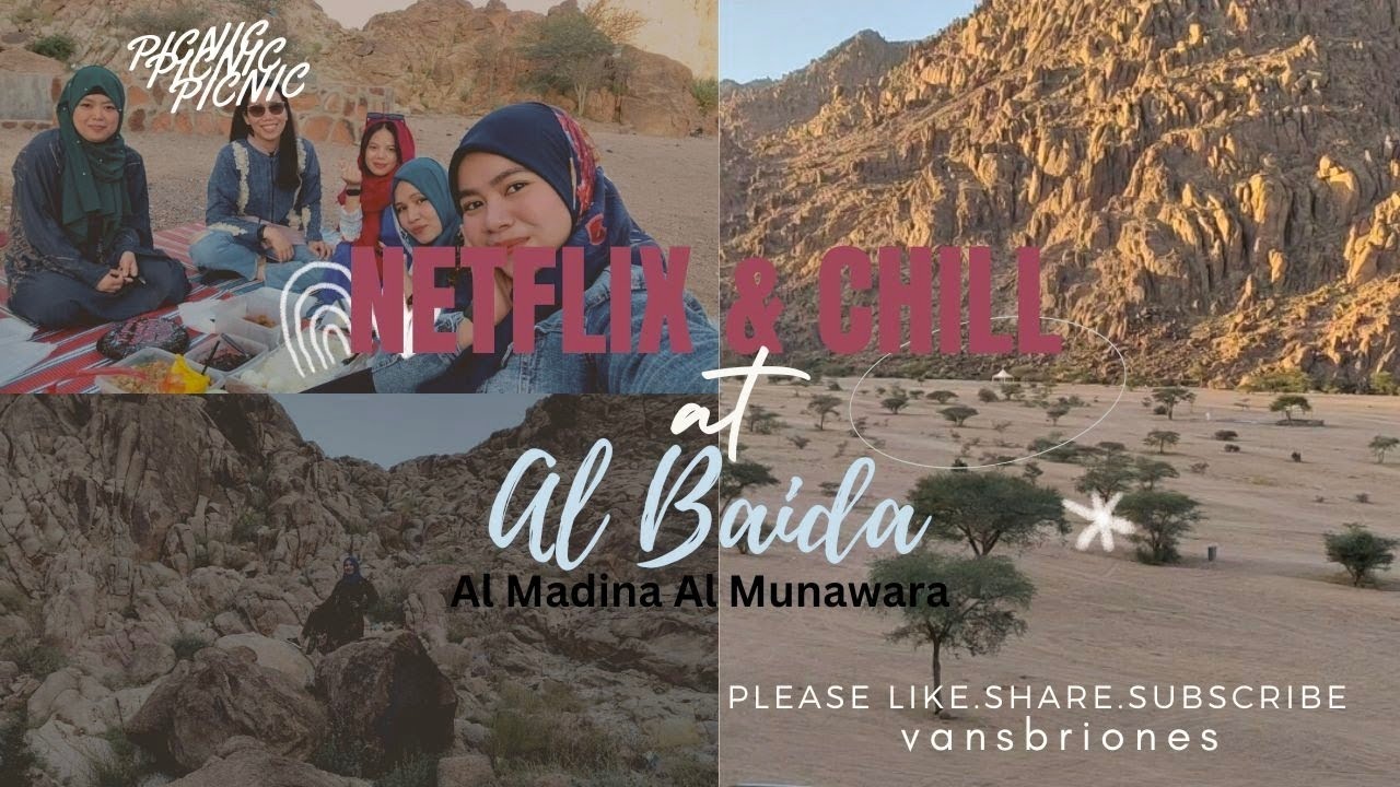 NETFLIX AND CHILL @ AL BAIDA, MADINA, KSA | VANSBRIONES