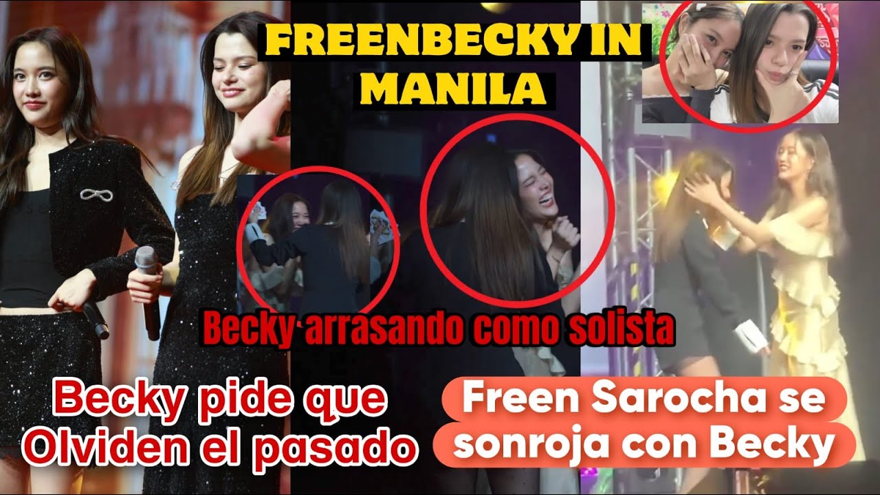 FREENBECKY IN MANILA, Becky pide que OLVIDEN el pasado, Freen Sarocha se sonroja ante Becky?